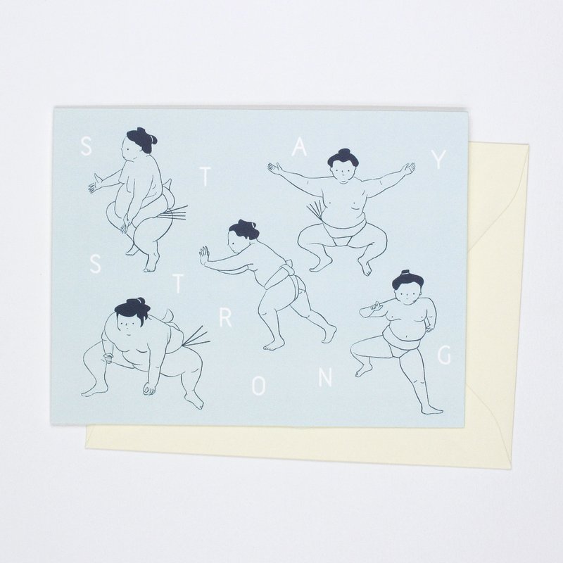 Sumo - Stay Strong Card