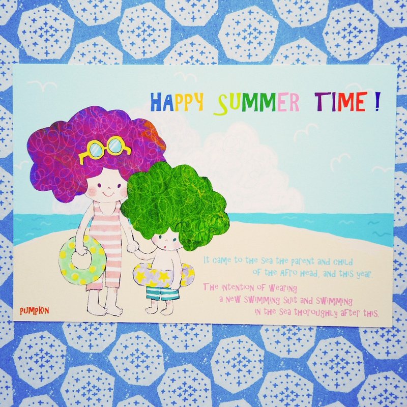 Postcard (Summer) Happy summer time every summer I go to the beach!