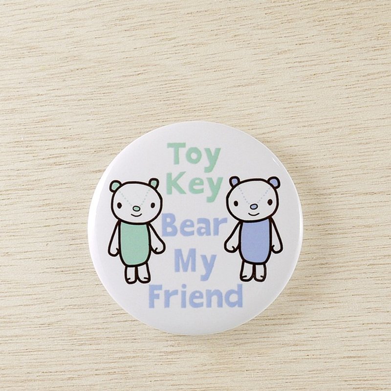 ToyKey 玩具所 ► Bear My Friend 熊夠朋友 ◄ 胸章11