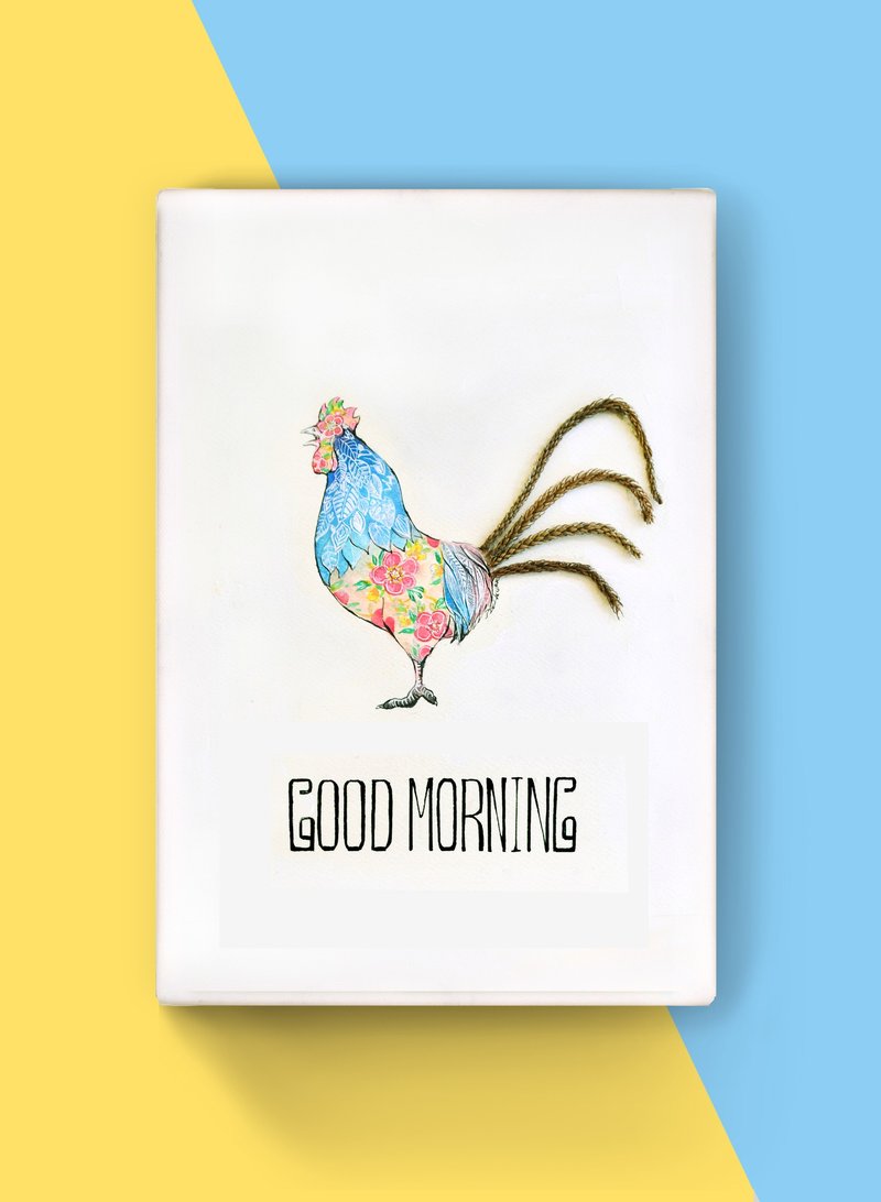 GOOD MORNING Good Morning Cock