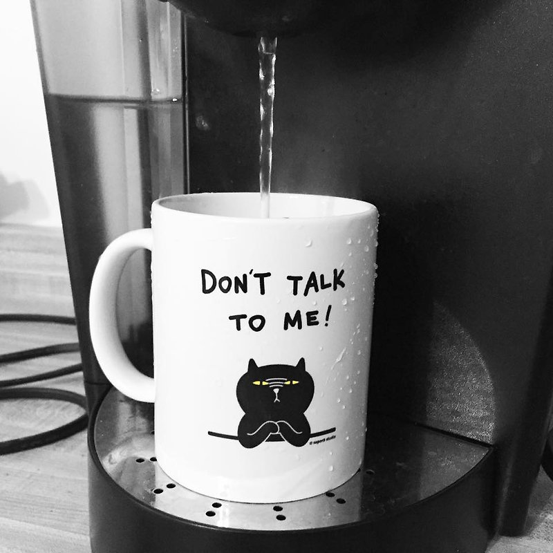 ↀᆺↀ✦ 壞貓咪馬克杯- Dont Talk to Me! Mug - 咖啡杯/馬克杯 - 瓷 白色