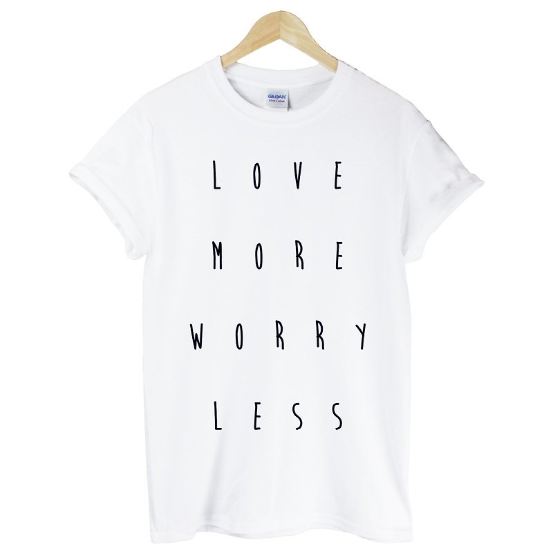 love more worry less短袖T恤-2色 愛多一點 擔心少一點 英文 文青 藝術 設計 時髦 文字 時尚 - T 恤 - 棉．麻 多色