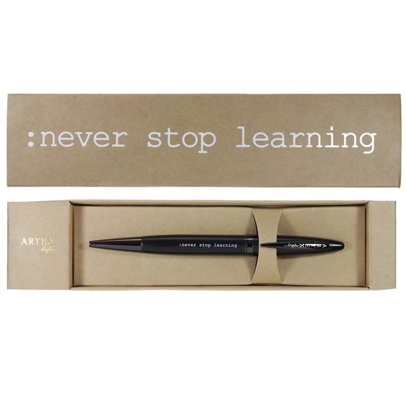 ARTEX life系列 人生引言中性鋼珠筆 :never stop learning - 鋼珠筆 - 其他材質 黑色