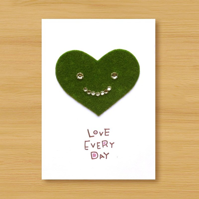 Handmade small turf card _ Love Every Day ... birthday card, lover card, mother card - การ์ด/โปสการ์ด - กระดาษ สีเขียว