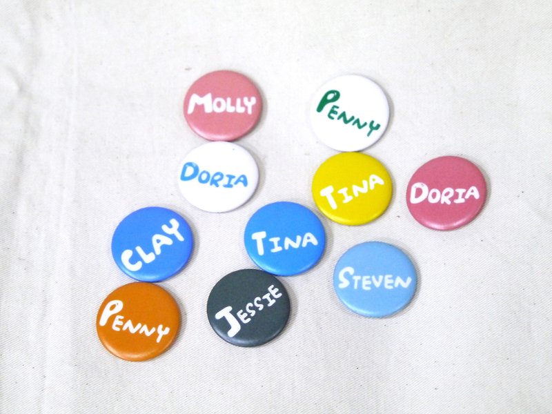 | Badge magnet | Customized English name (32 colors can be selected) - เข็มกลัด/พิน - วัสดุกันนำ้ หลากหลายสี
