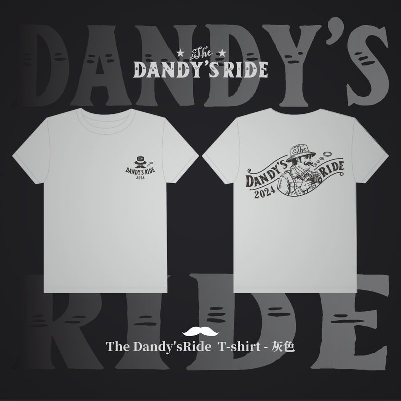2024 12th THE DANDY'S RIDE 鬍子老爹 限定T-shirt 短袖上衣 - 女 T 恤 - 棉．麻 