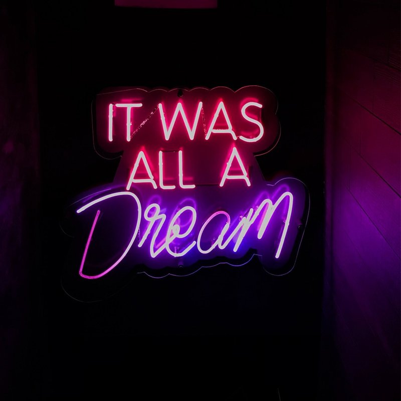 IT WAS ALL A Dream霓虹燈LED發光字Neon Sign禮物手作設計 - 燈具/燈飾 - 壓克力 透明