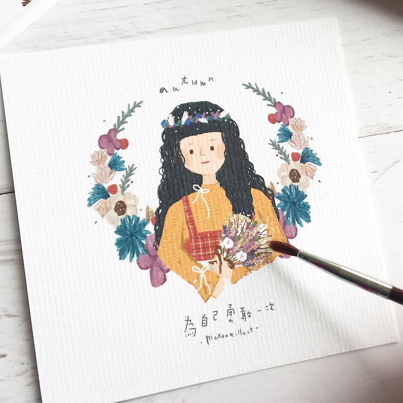Illustrated Postcard / Flower Girl - Autumn - Be brave for yourself once [Meteorillst] - การ์ด/โปสการ์ด - กระดาษ ขาว