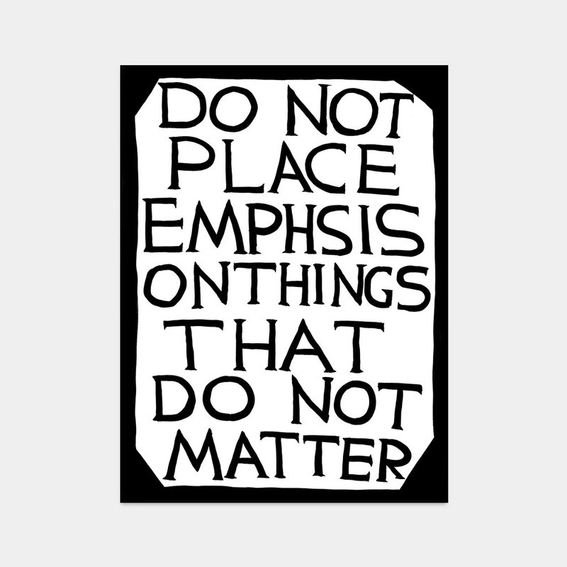 【Art Hanging】David Shrigley | Don’t emphasize the unimportant things - โปสเตอร์ - กระดาษ 