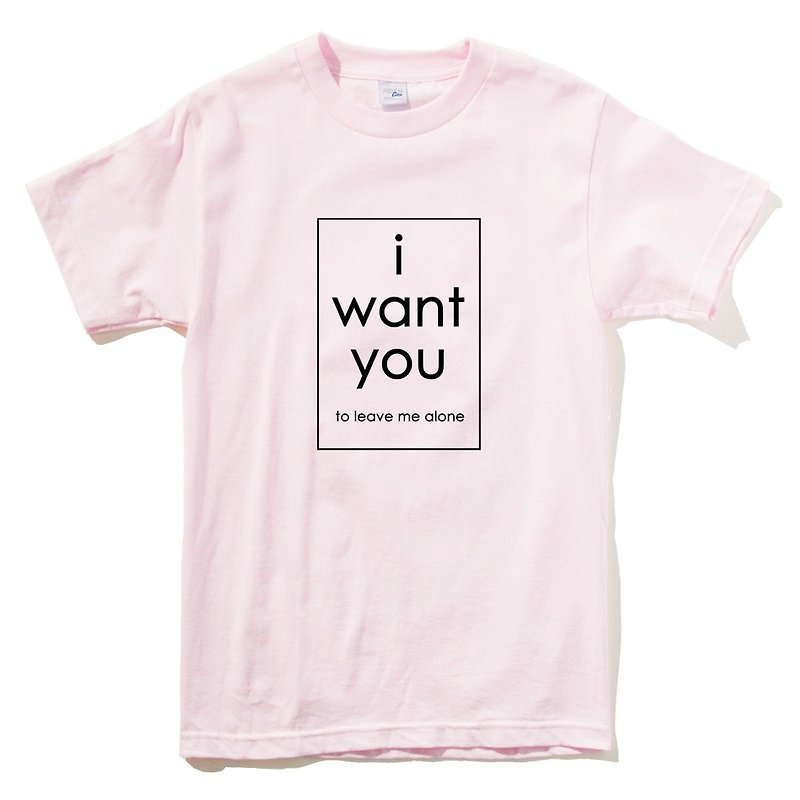 i want you to leave me alone pink t shirt - Women's T-Shirts - Cotton & Hemp Pink