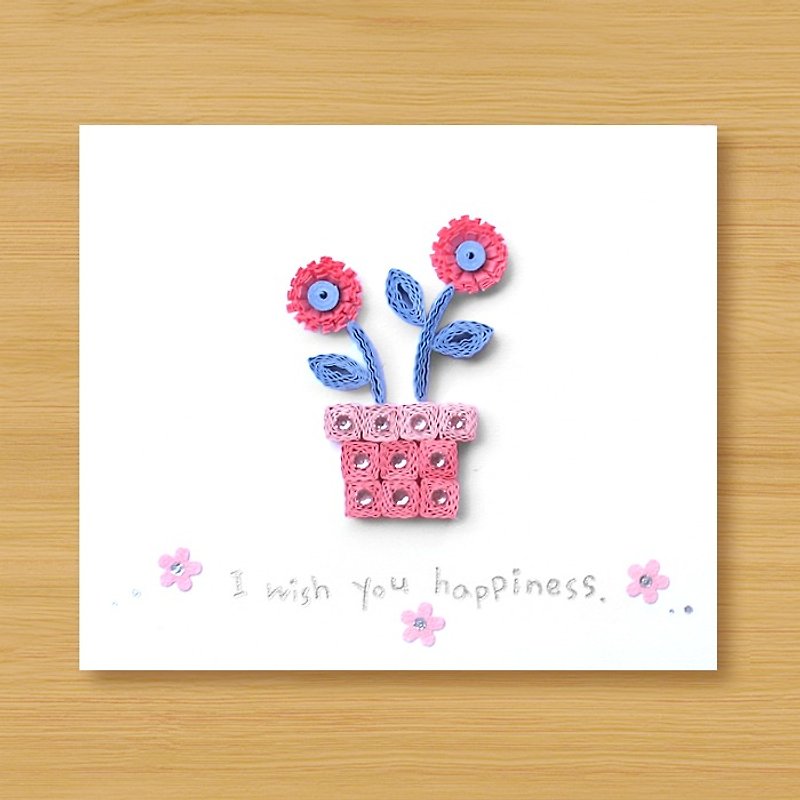 Handmade paper roll card_ Happiness flowerpot I wish you happiness_B1 - การ์ด/โปสการ์ด - กระดาษ สึชมพู
