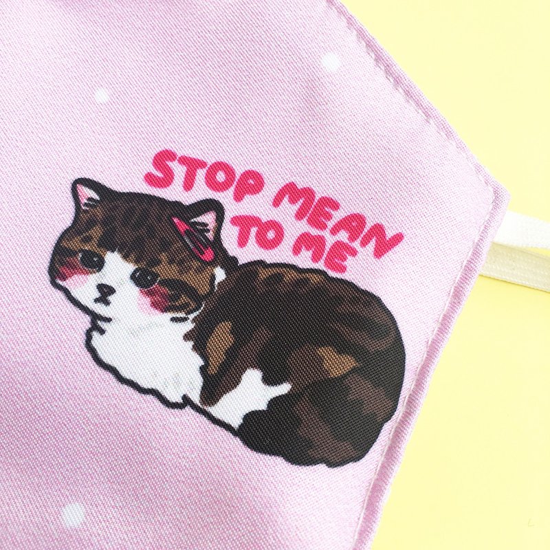 Stop Mean To Me Cat Fabric Face Mask - crying cat meme, meme fabric - 口罩/口罩收納套 - 聚酯纖維 