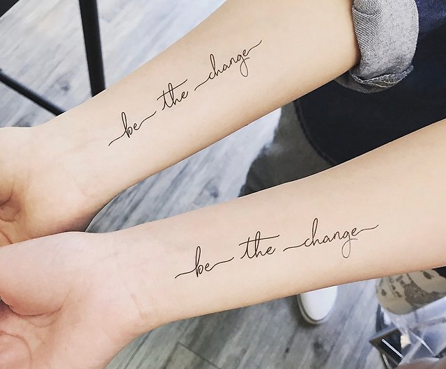be the change temporary tattoo get it here 