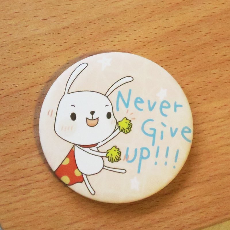 Small Planet medallion Never Give Up !! - Badges & Pins - Paper Pink
