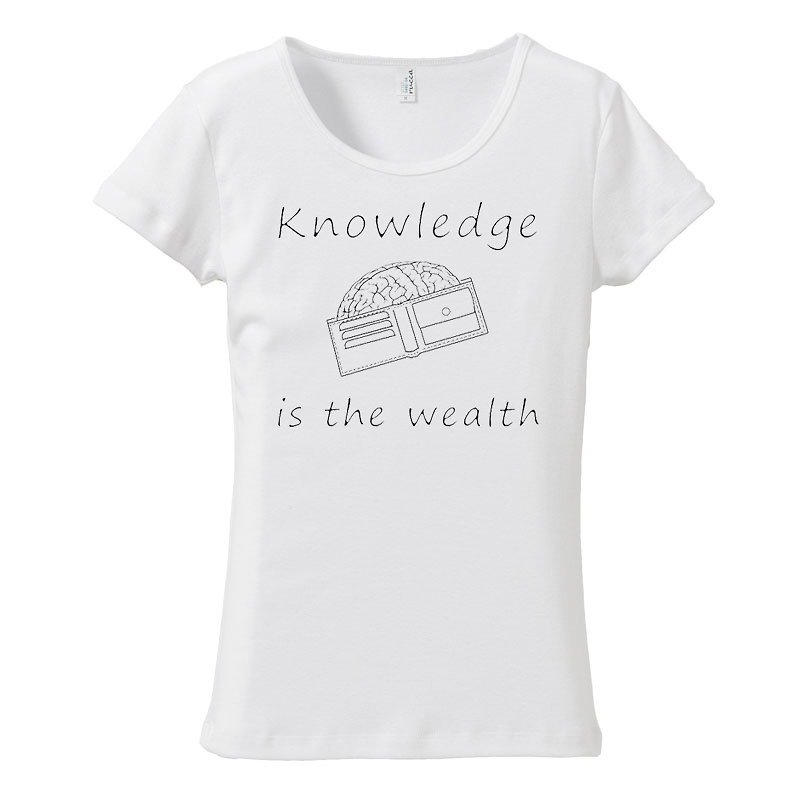 [レディースTシャツ] Knowledge is the wealth 2 - T 恤 - 棉．麻 白色