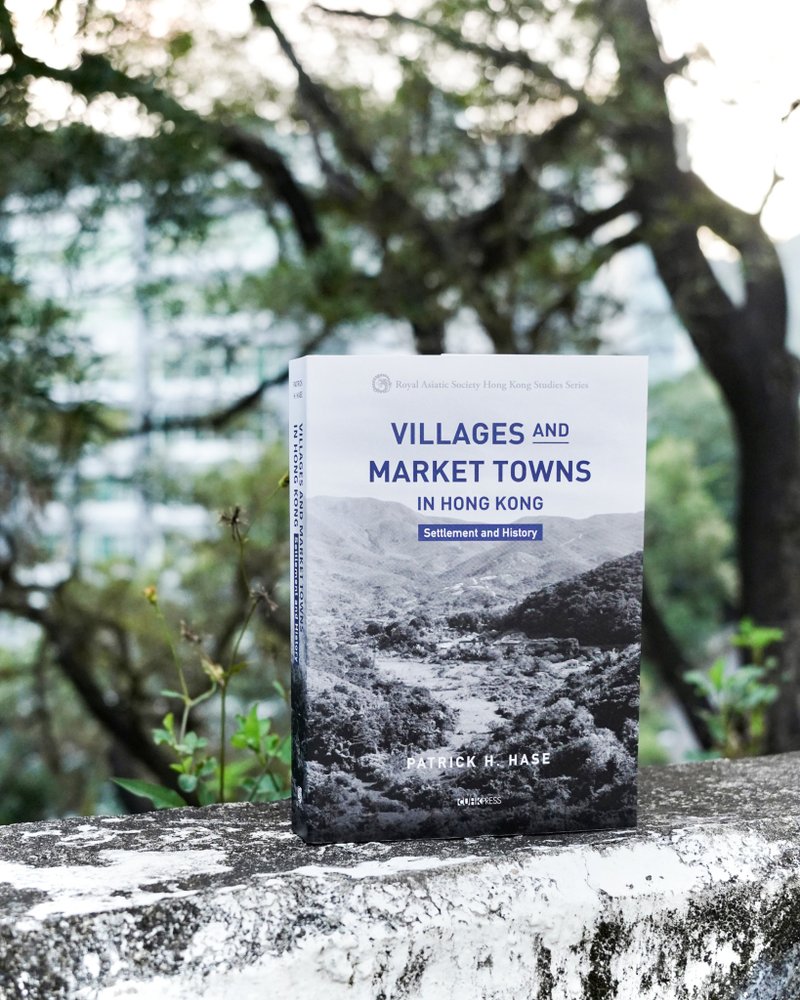 Villages and Market Towns in Hong Kong/ Patrick H. Hase - 刊物/書籍 - 紙 透明