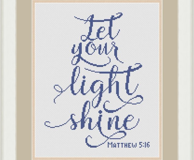 Matthew 5:16 Let Your Light Shine - Bible Verse Cross Stitch Pattern Pdf -  Shop Modernxstitchart Diy Tutorials ＆ Reference Materials - Pinkoi