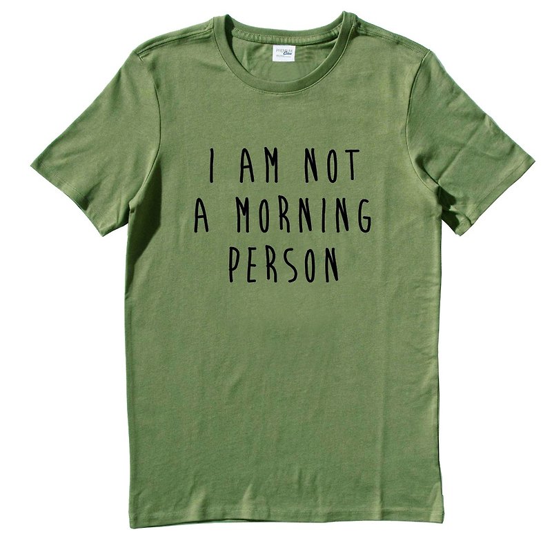 I AM NOT A MORNING PERSON army green t-shirt - Men's T-Shirts & Tops - Cotton & Hemp Green