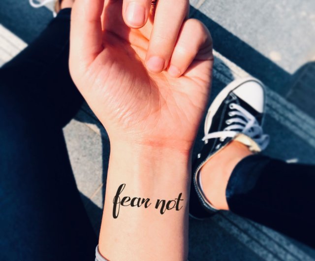 MY Tattoo Fear not  Fear tattoo Tattoos Meaningful tattoos