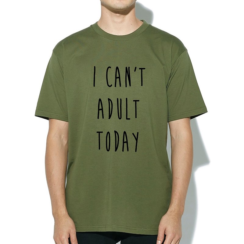 I CAN'T ADULT TODAY army green t shirt - เสื้อยืดผู้ชาย - ผ้าฝ้าย/ผ้าลินิน สีเขียว