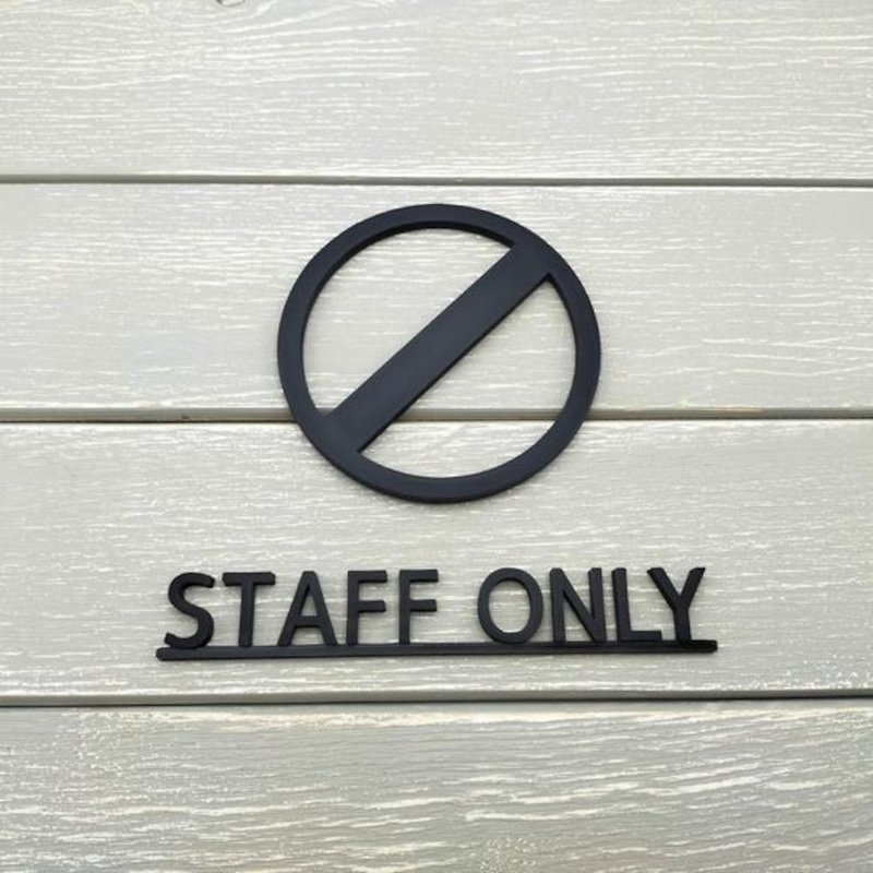 Staff only Sign,Room Sign - Wall Décor - Plastic Black