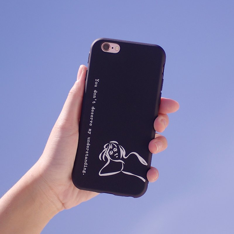 I don't want to understand you-iPhone case / black all-inclusive matte soft case - Phone Cases - Rubber Black