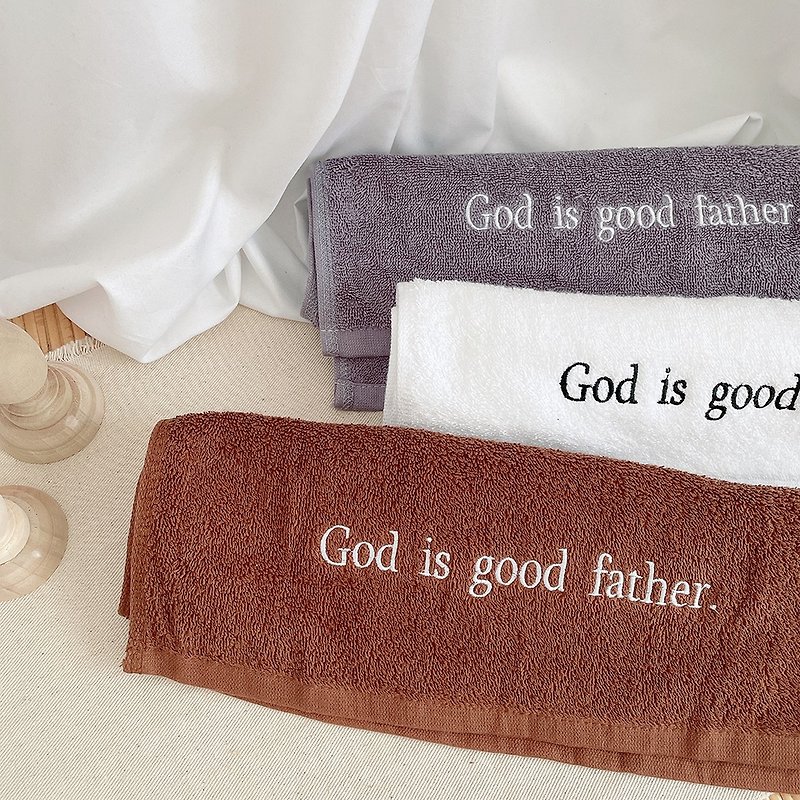 JIN CHA GOD-Embroidered towel God is good father (three colors)/Christ/Gospel/Baptized - ผ้าขนหนู - ผ้าฝ้าย/ผ้าลินิน 