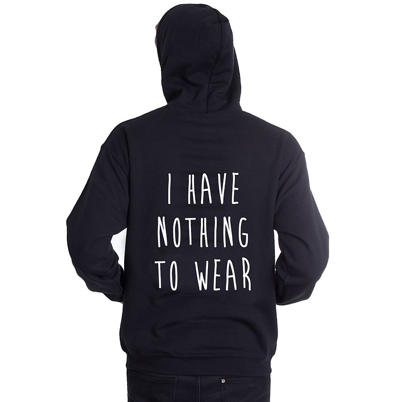 I HAVE NOTHING TO WEAR black Zip hoodie sweatshirt - เสื้อฮู้ด - วัสดุอื่นๆ สีดำ
