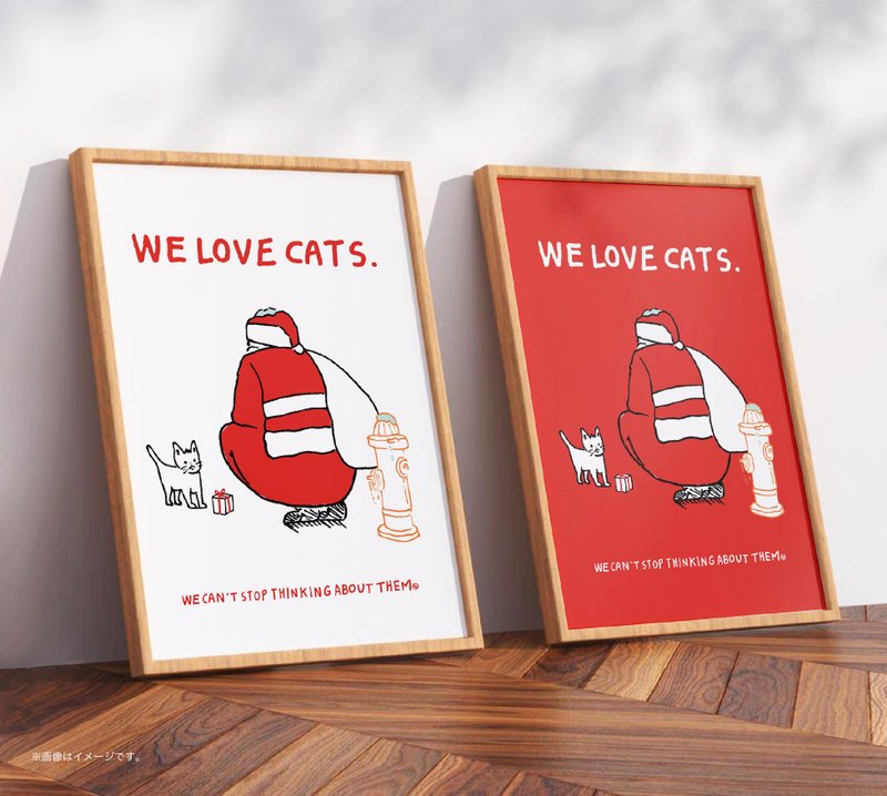 WE LOVE CATS. /Original Poster / A4 or A3 size - 海報/掛畫/掛布 - 塑膠 白色