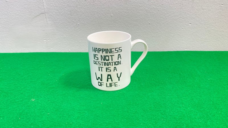 Coffee Mug Happiness is not a destination it is a way of life Mug of wisdom - เครื่องทำกาแฟ - วัสดุอื่นๆ 