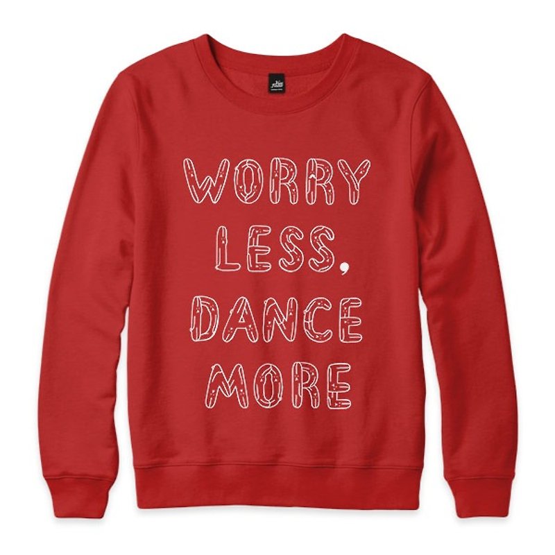 WORRY LESS, DANCE MORE-Red-Unisex University T - เสื้อยืดผู้ชาย - ผ้าฝ้าย/ผ้าลินิน สีแดง