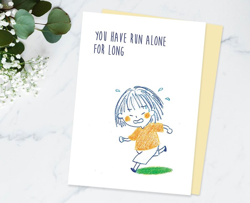You have run alone for long can i run with you - Sympathy cards - Peach & Coco - Cards & Postcards - Paper White