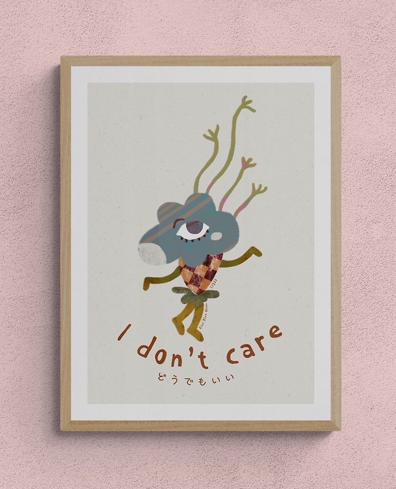 Limited digital prints | I don't care - Posters - Waterproof Material Khaki
