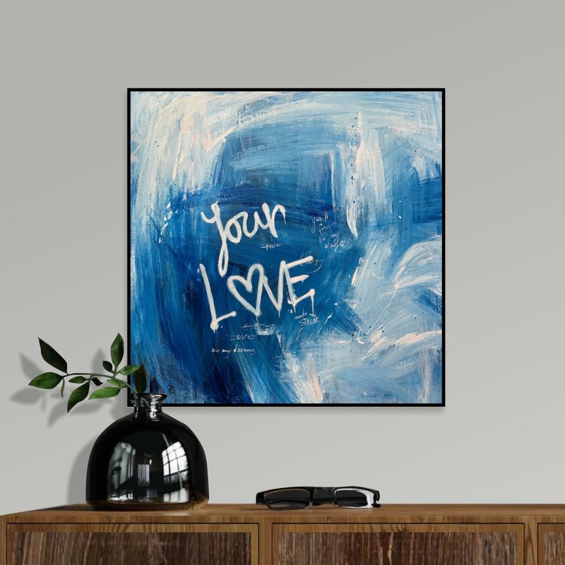 Large Acrylic Blue Abstract Love Painting Bold Typography with Inspirational - ตกแต่งผนัง - อะคริลิค สีน้ำเงิน