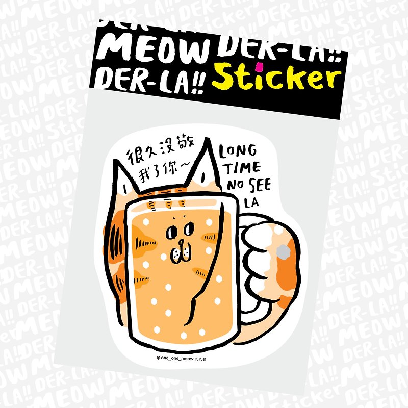 Maru Maru cat sticker I haven't respected me for a long time, your cat - Stickers - Waterproof Material 