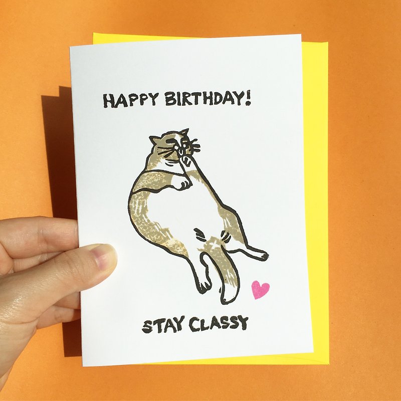 Hand-printed greeting card - Happy Birthday Stay Classy Cat Greeting Card - Cards & Postcards - Paper 