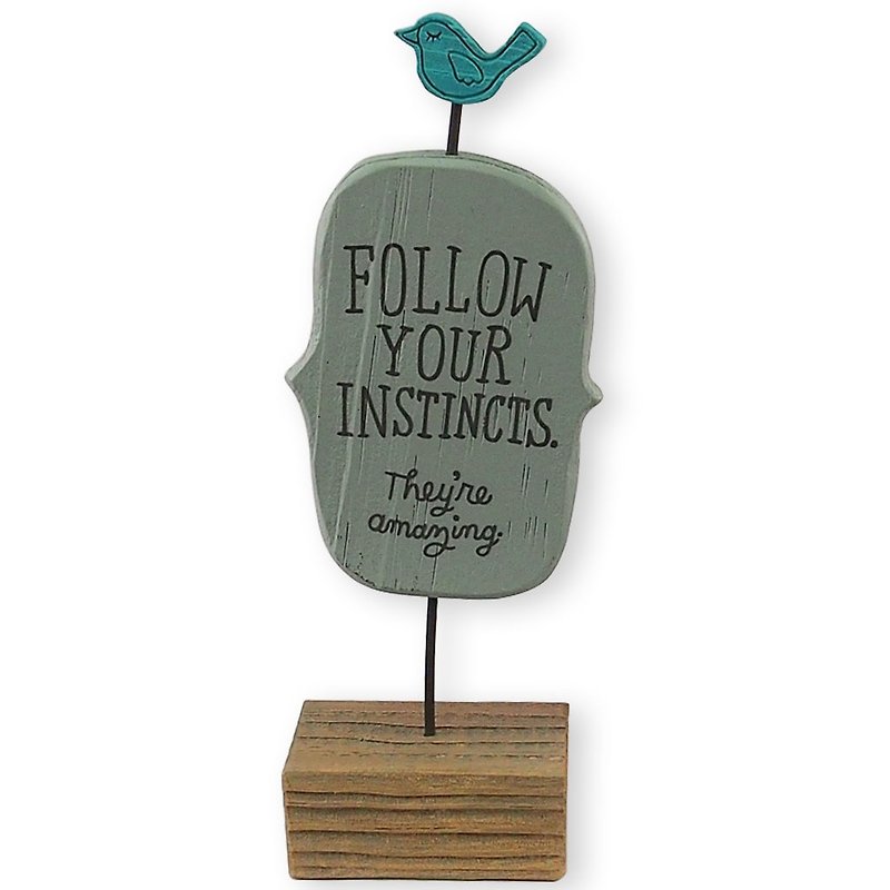 Trust their instincts | US life decorations - Items for Display - Wood Blue