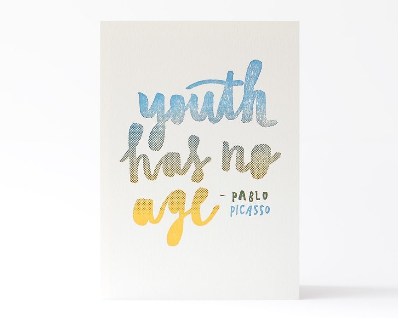 Youth Has No Age - ภาพพิมพ์ Letterpress ขนาด 5x7 นิ้ว - โปสเตอร์ - กระดาษ 