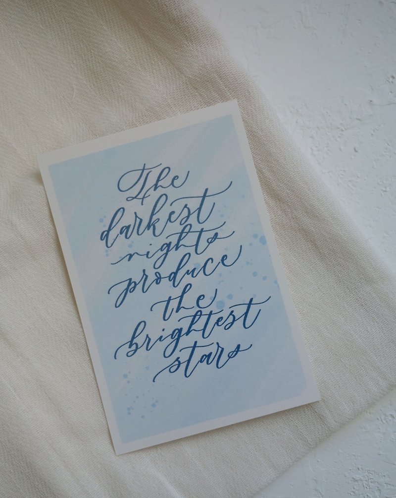 cottontail // The darkest nights produce the brightest stars // calligraphy card