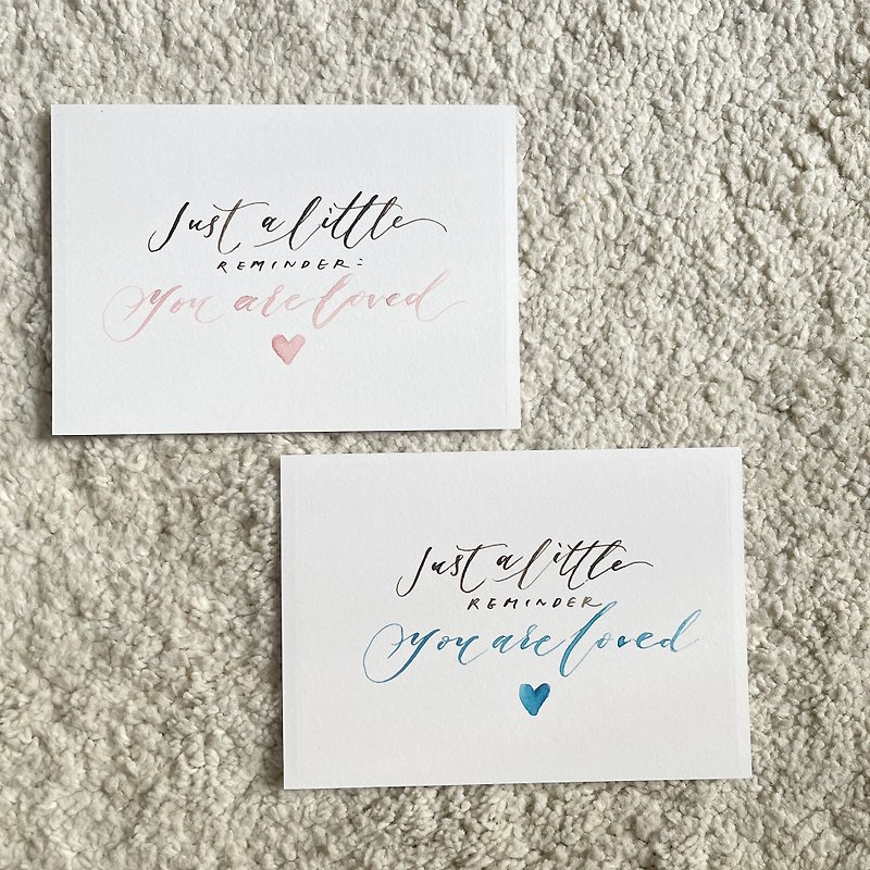 Watercolor calligraphy postcard - You are loved reminder - การ์ด/โปสการ์ด - กระดาษ หลากหลายสี