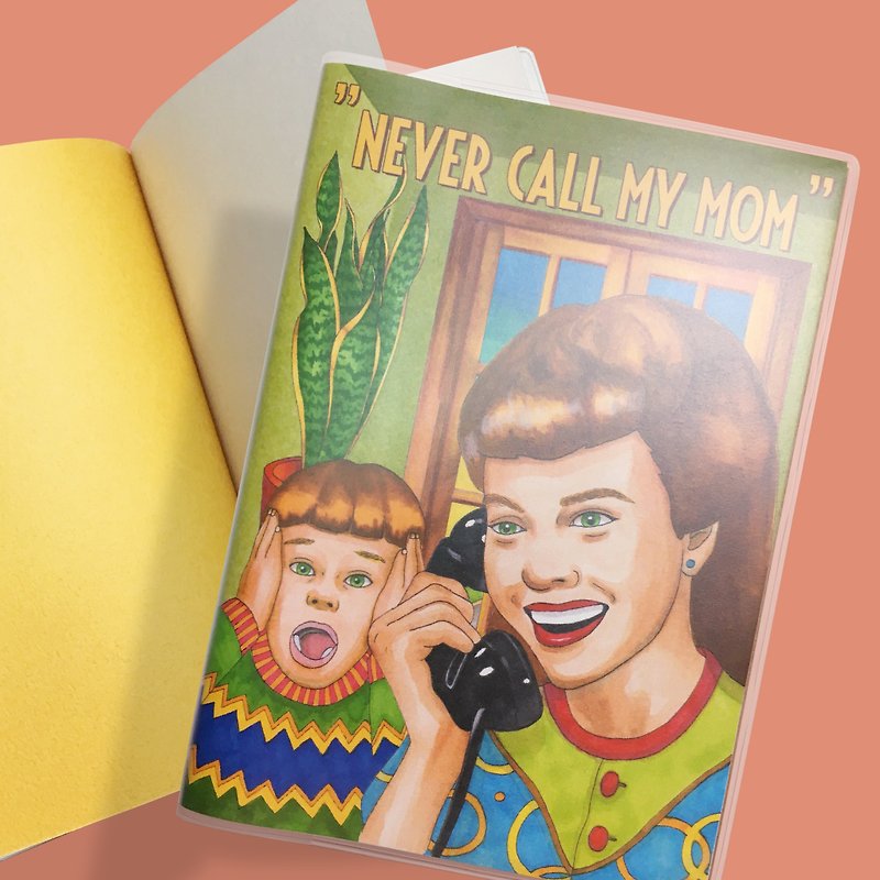 Never Call My Mom Booklet - สมุดบันทึก/สมุดปฏิทิน - กระดาษ สีเขียว