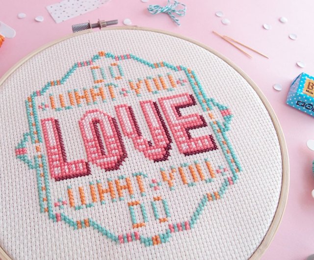 Cross Stitch KIT - Do What You Love What You Do