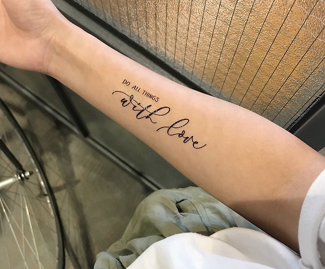 Do all things with love lettering tattoo on the inner