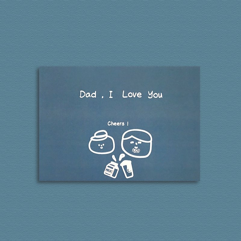 Postcard _ dad i love you - การ์ด/โปสการ์ด - กระดาษ สีน้ำเงิน