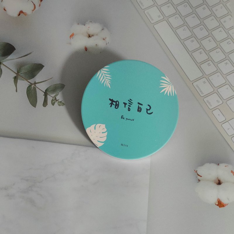緩慢而美好 | 吸水杯墊  【相信自己】 - 杯墊 - 瓷 