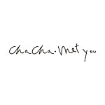 設計師品牌 - chacha.metyou