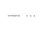 設計師品牌 - Hypnotic Ace