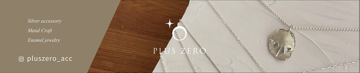 デザイナーブランド - PLUS ZERO Metal Craft Design