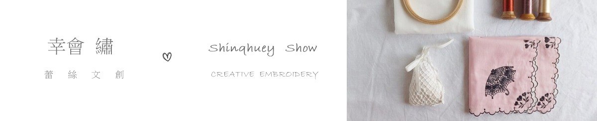 Shinqhuey Show Creative design