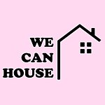 WE CAN HOUSE